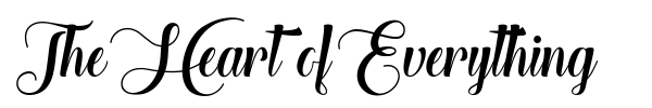 The Heart of Everything font preview